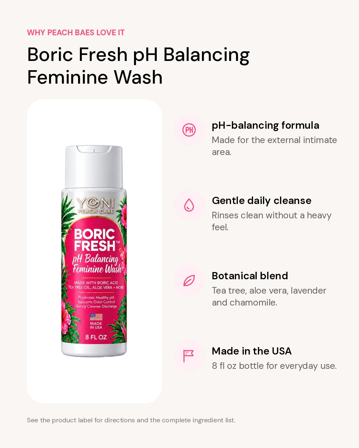 Boric Fresh pH Balancing Feminine Wash benefits: pH-balancing formula, Gentle daily cleanse, Botanical blend, Made in the USA